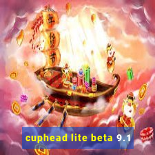 cuphead lite beta 9.1